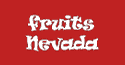 Flyer of Fruits Nevada Quebec 